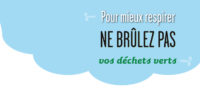 Ne brûlez pas vos déchets verts, valorisez-les !