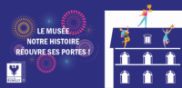 Le musée vous accueille à nouveau !
