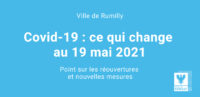 Covid-19 : ce qui change au 19 mai