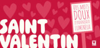 Saint Valentin : inondez les panneaux lumineux de vos mots doux !